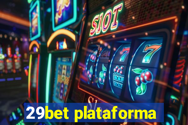 29bet plataforma